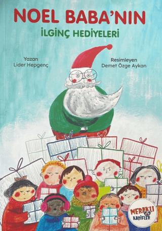 Noel Baba'nın İlginç Hediyeleri | Meraklı Kaşifler Yayınevi (Ciltsiz)  - Resim 1