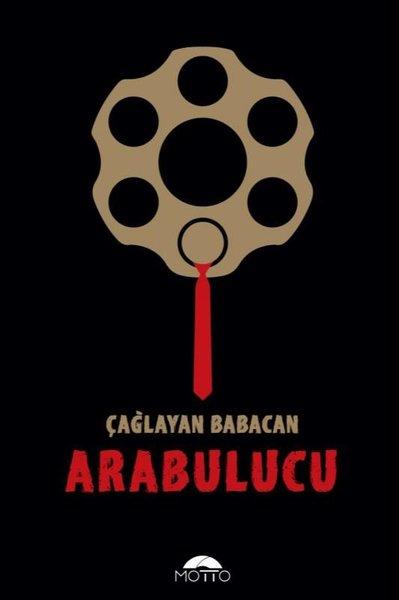 Arabulucu | Motto Yayınları (İnce Kapak)  - Resim 1