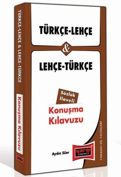 Türkçe - Lehçe Ve Lehçe - Türkçe Konuşma Kılavuzu Sözlük İlaveli | Yargı Yayınları (İnce Kapak)  - Resim 1