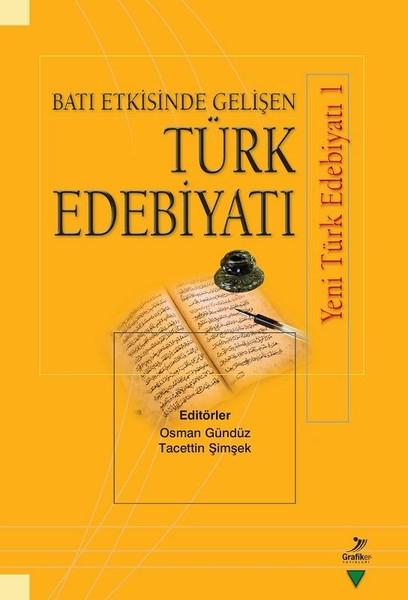 Batı Etkisinde Gelişen Türk Edebiyatı | Grafiker Yayınları (İnce Kapak)  - Resim 1