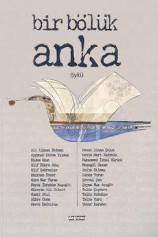 Bir Bölük Anka | Değişim Yayınları (Ciltsiz)  - Resim 1