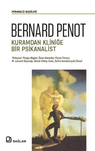Kuramdan Kliniğe Bir Psikanalist - Psikanaliz Seçkileri | Bağlam Yayıncılık (İnce Kapak)  - Resim 1