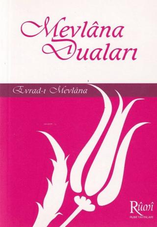 Mevlana Duaları | Rumi Yayınları (Ciltsiz)  - Resim 1