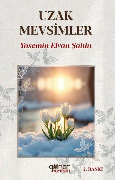 Uzak Mevsimler | Gülnar Yayınları (İnce Kapak)  - Resim 1