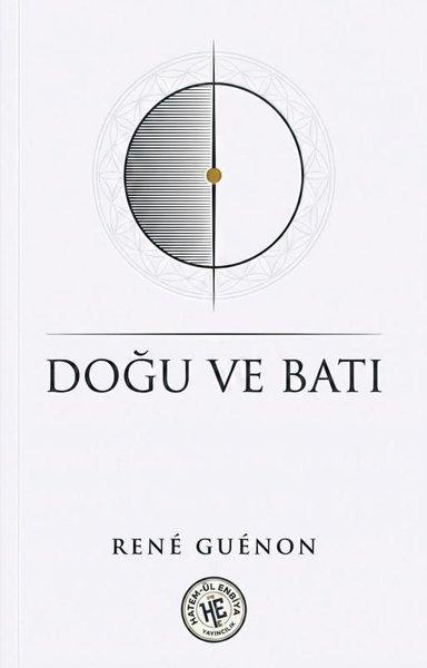 Doğu ve Batı | Hatem-ül Enbiya Yayıncılık (İnce Kapak)  - Resim 1