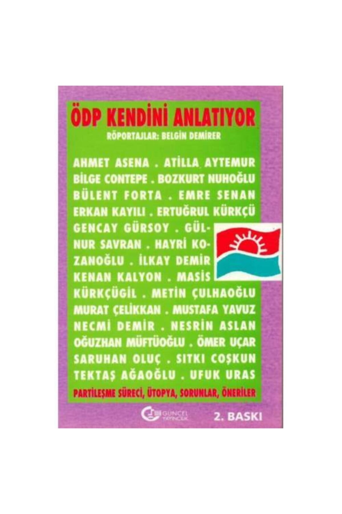 Ödp Kendini Anlatıyor - Belgin Demirer (1996 Basım) - Jane Smiley kitap kapağı