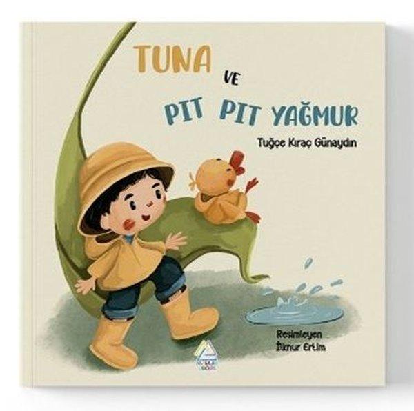 Tuna ve Pıt Pıt Yağmur | Mahlas Çocuk (İnce Kapak)  - Resim 1