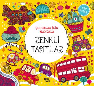 Çocuklar İçin Mandala - Renkli Taşıtlar | Bilgi Park (Ciltsiz)  - Resim 1