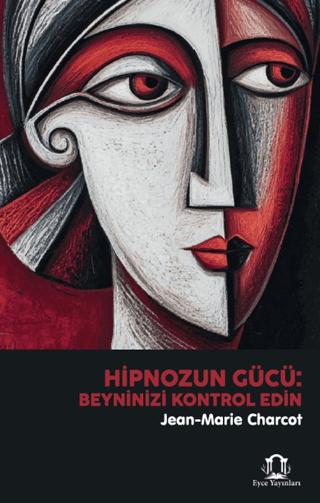 Hipnozun Gücü: Beyninizi Kontrol Edin