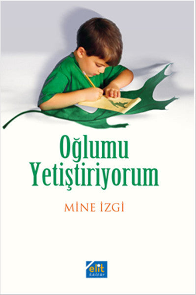 Oğlumu Yetiştiriyorum - Mine İzgi kitap kapağı
