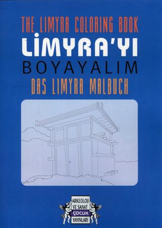 The Limyra Coloring Book / Limyra'yı Boyayalım / Das Limyra Malbuch | Arkeoloji ve Sanat Yayınları (Ciltsiz)  - Resim 1