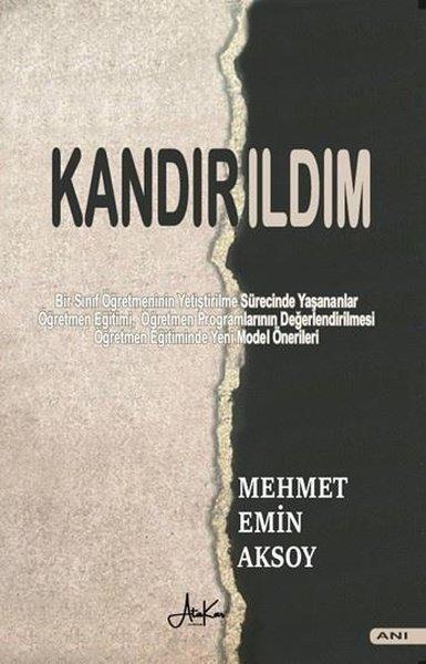 Kandırıldım | Atakar Yayıncılık (İnce Kapak)  - Resim 1