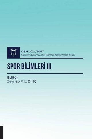 Spor Bilimleri III ( AYBAK 2022 Mart )