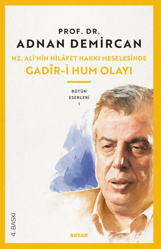 Hz. Ali’nin Hilafet Hakkı Meselesinde Gadiri Hum Olayı