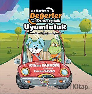 Uyumluluk - Kurallar Herkes İçindir - Cihan Bahadır - Artenino Yayınları