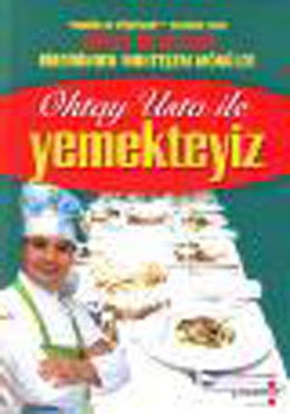 Oktay Usta ile Yemekteyiz - Oktay Aymelek kitap kapağı