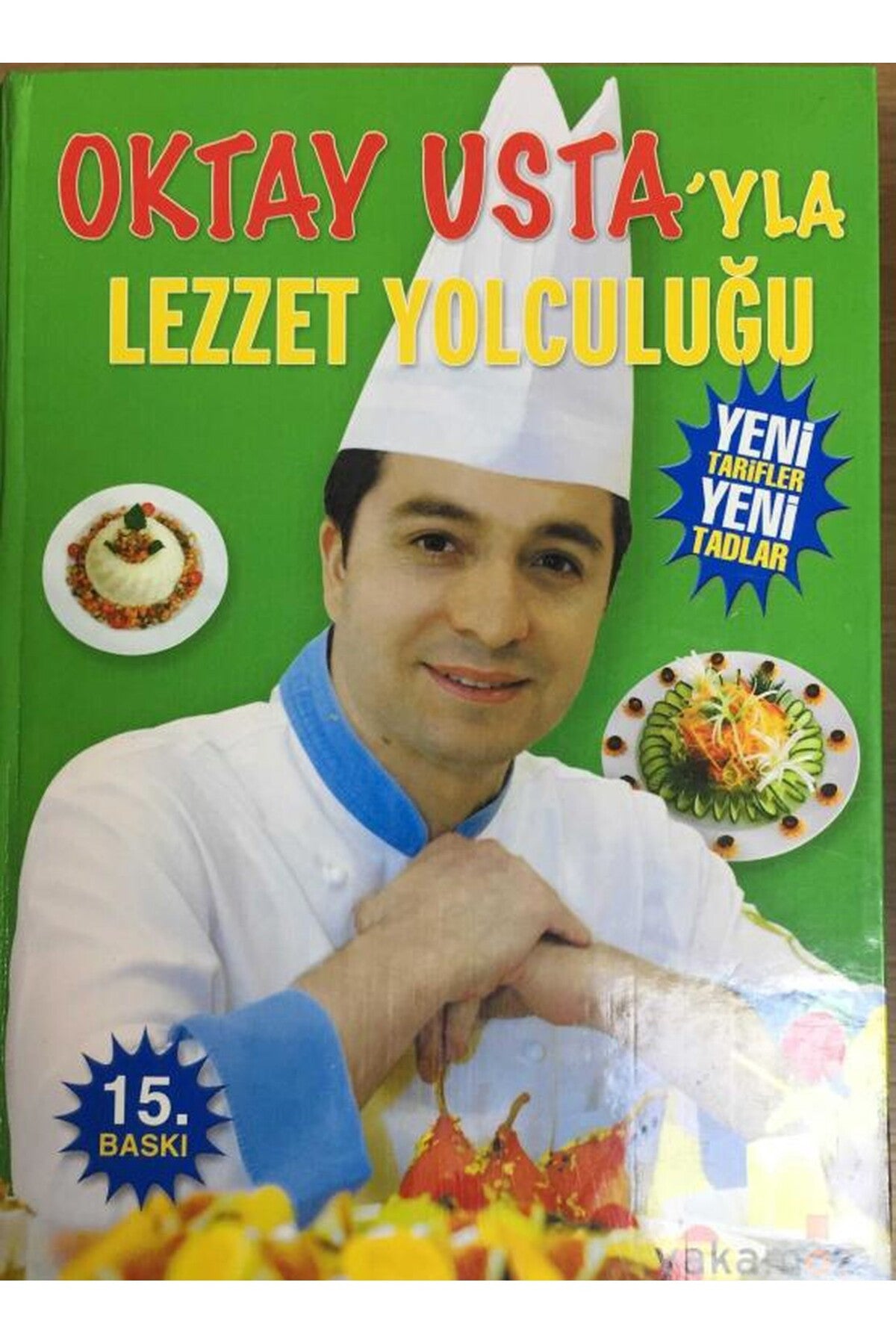 Oktay Usta'Yla Lezzet Yolculuğu (Büyük Boy - Ciltli) kitap kapağı