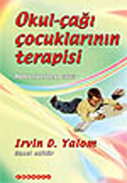 Okul Çağı Çocuklarının Terapisi - Irvin D. Yalom kitap kapağı