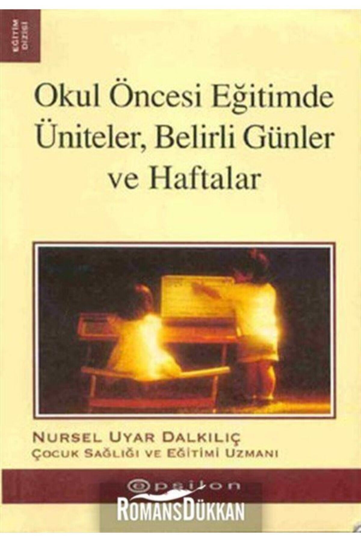 Okul Öncesi Eğitimde Üniteler Belirli Günler Ve Haftalar kitap kapağı