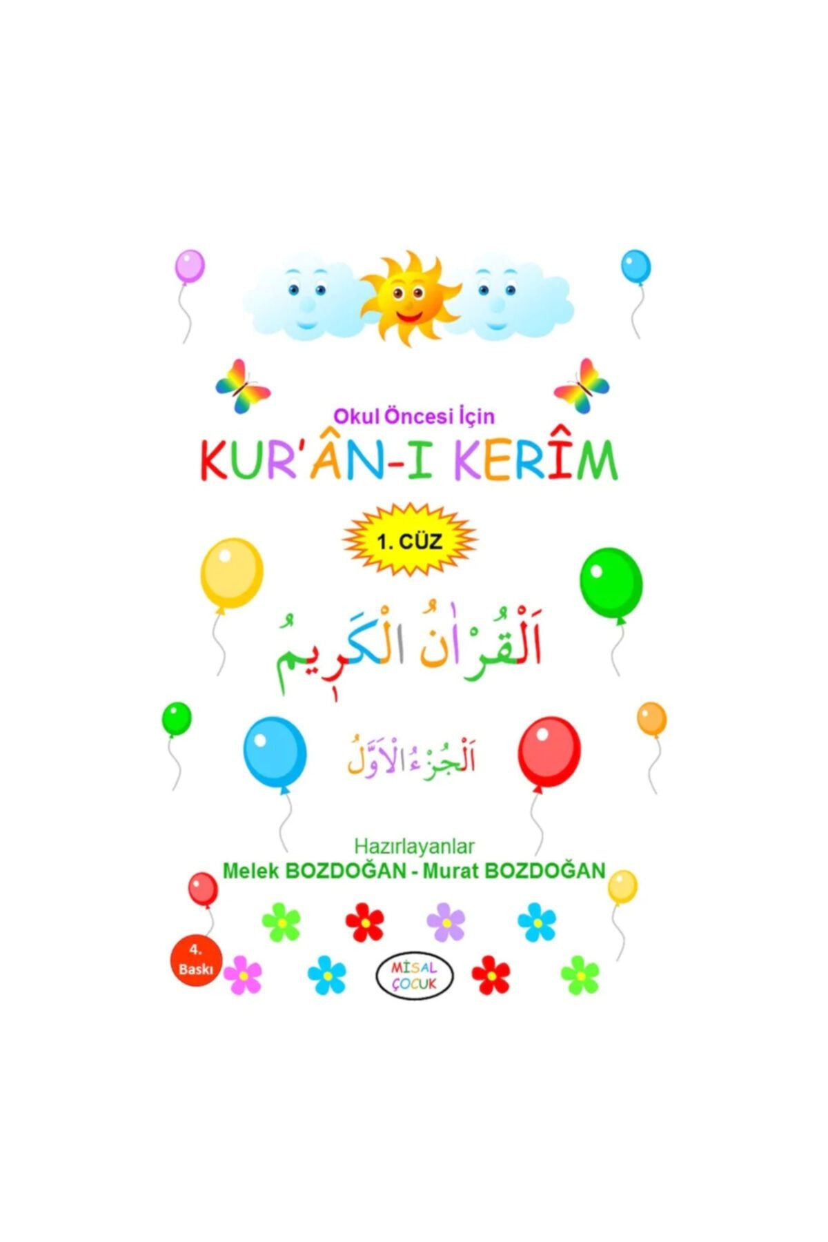 Okul Öncesi Için Kur’an-ı Kerim (1. Cüz) - Melek Bozdoğan - Murat Bozdoğan kitap kapağı