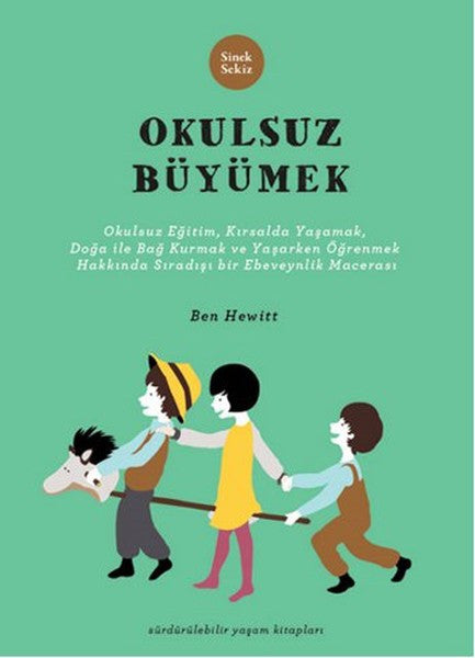 Okulsuz Büyümek - Ben Hewitt kitap kapağı