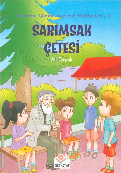 Sarımsak Çetesi - Ali Irmak - Setkitap Yayıncılık - Resim 1