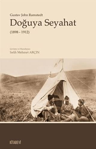Doğuya Seyahat (1898 - 1912) | Kitabevi Yayınları (Ciltsiz)  - Resim 1