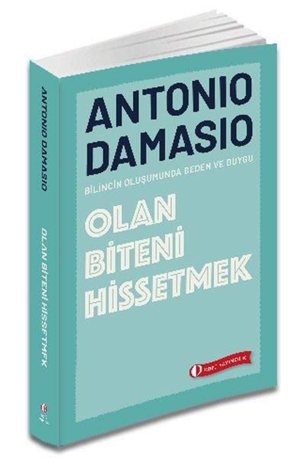 Olan Biteni Hissetmek - Bilincin Oluşumunda Beden ve Duygu | Odtü