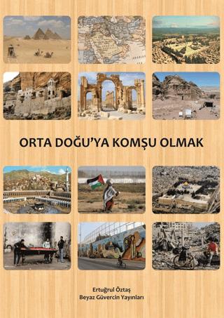 Orta Doğu’ya Komşu Olmak