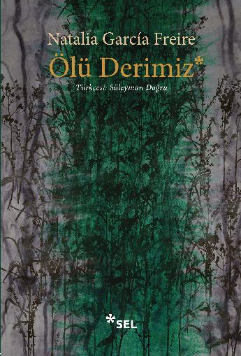 Ölü Derimiz | Sel Yayıncılık