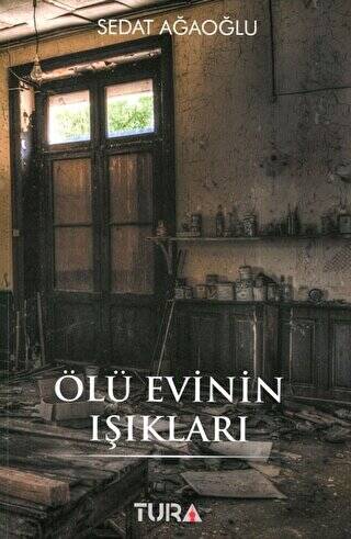 Ölü Evinin Işıkları - Sedat Ağaoğlu kitap kapağı