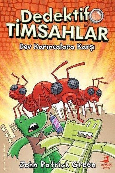 Dev Karıcalara Karşı - Dedektif Timsahlar 4 | Olimpos Çocuk (İnce Kapak)  - Resim 1