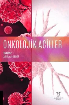Onkolojik Aciller - Ali Murat Sedef kitap kapağı