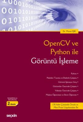 OpenCV ve Python ile Görüntü İşleme - Murat Işık kitap kapağı