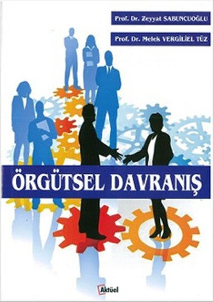 Örgütsel Davranış - Melek Vergiliel Tüz kitap kapağı