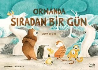 Ormanda Sıradan Bir Gün - Silva Mori kitap kapağı
