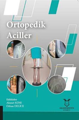 Ortopedik Aciller - Ahmet Köse kitap kapağı
