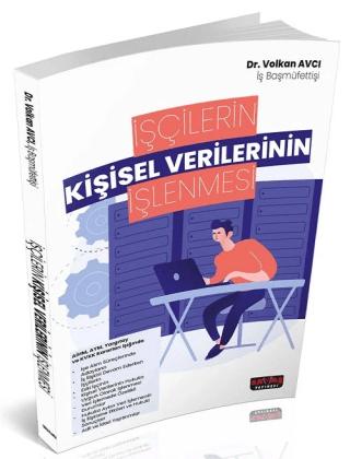 İşçilerin Kişisel Verilerinin İşlenmesi | Savaş Yayınevi (Ciltsiz)  - Resim 1