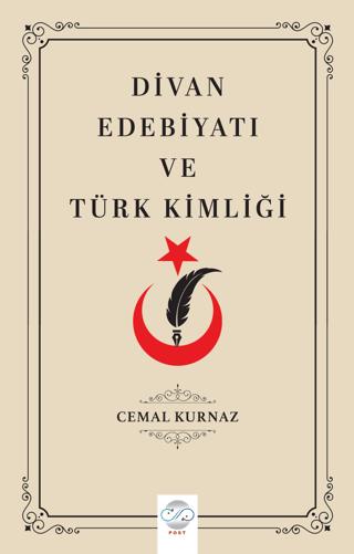 Divan Edebiyatı ve Türk Kimliği