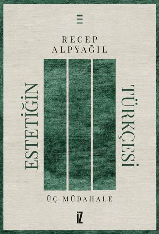 Estetiğin Türkçesi