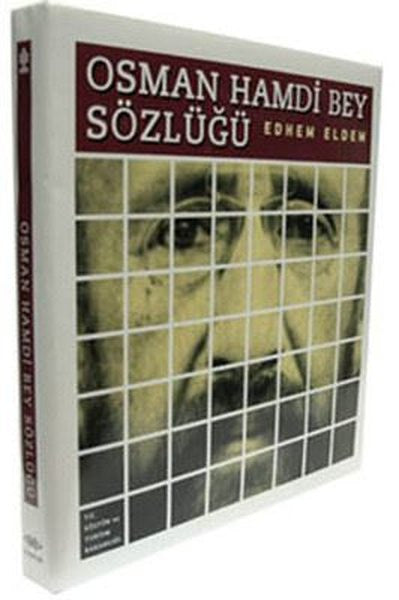 Osman Hamdi Bey Sözlüğü - Edhem Eldem kitap kapağı