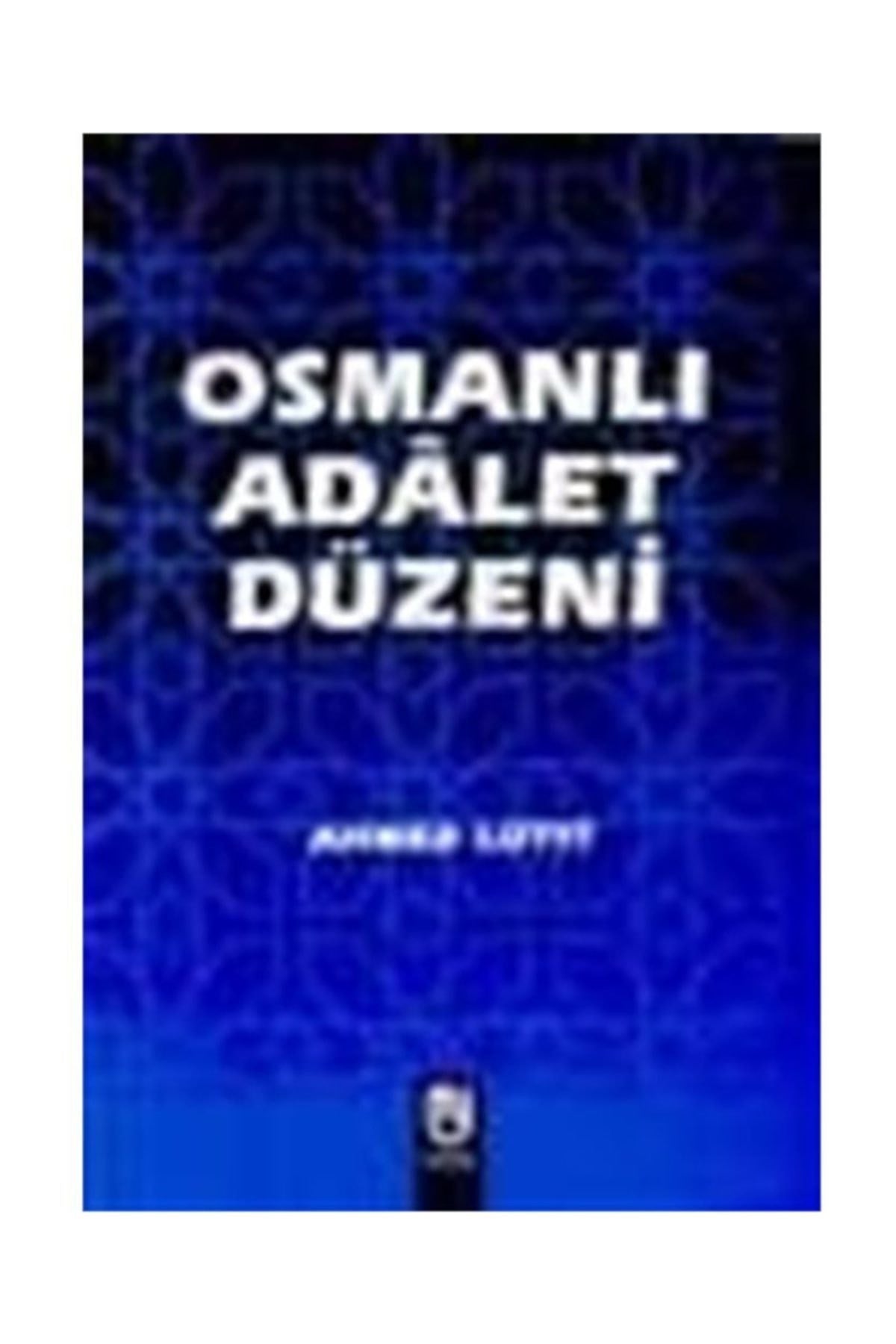 Osmanlı Adalet Düzeni - Ahmet Lütfi (1997 Basım) - Ahmet Lütfi kitap kapağı