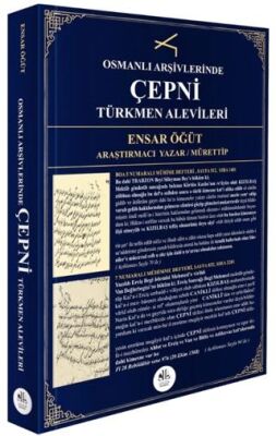 Osmanlı Arşivlerinde Çepni Türkmen Alevileri - Ensar Öğüt kitap kapağı