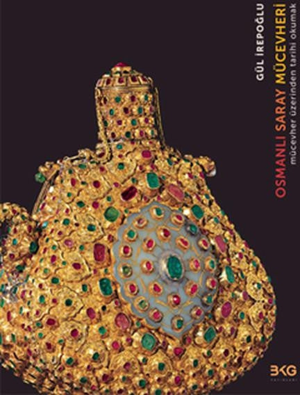 Osmanlı Saray Mücevheri - Gül İrepoğlu kitap kapağı