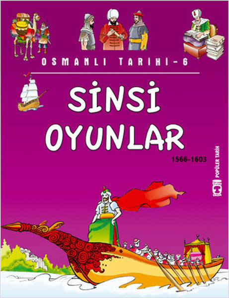 Osmanlı Tarihi 6 - Sinsi Oyunlar 1566-1603 - Metin Özdamarlar kitap kapağı