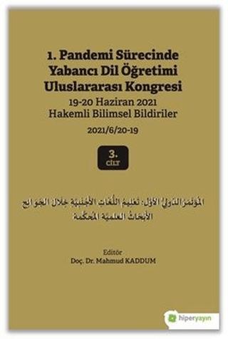 1. Pandemi Sürecinde Yabancı Dil Öğretimi Uluslararası Kongresi 3. Cilt | Hiperlink Yayınları (Ciltsiz)  - Resim 1