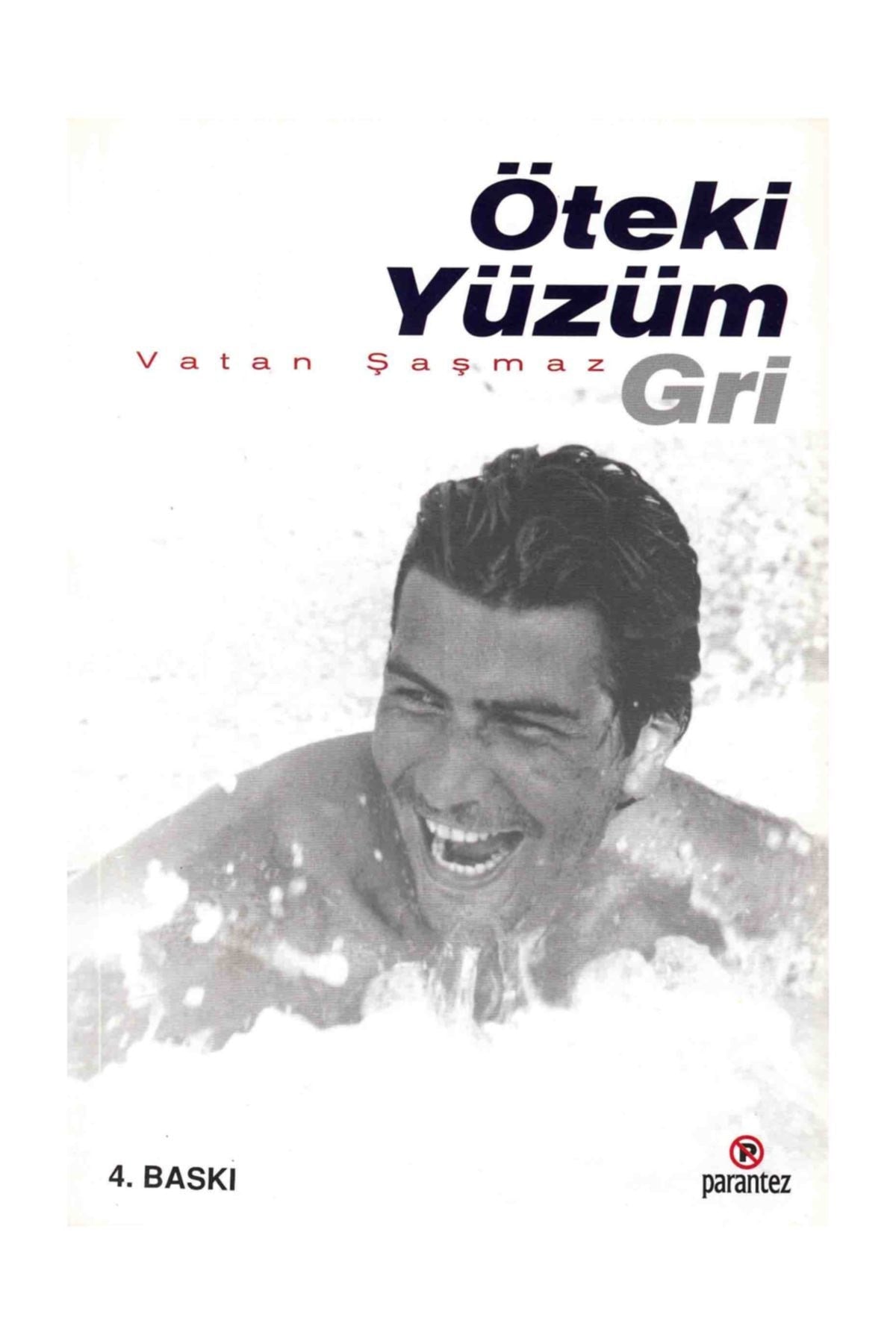 Öteki Yüzüm Gri - Vatan Şaşmaz kitap kapağı