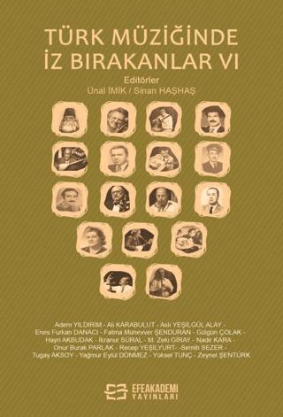 Türk Müziğinde İz Bırakanlar VI
