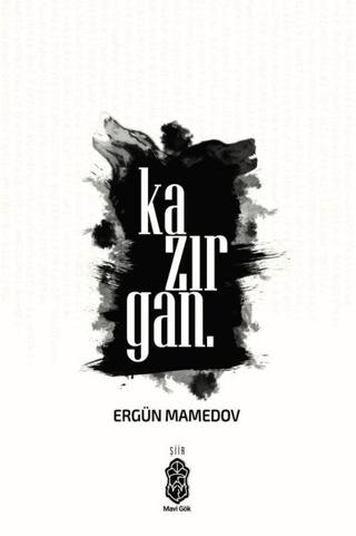 Kazırgan.