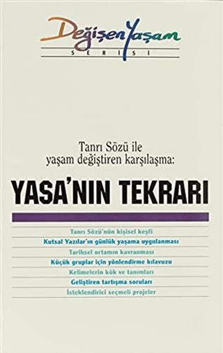 Tanrı Sözü ile Yaşam Değiştiren Karşılama: Yasa'nın Tekrarı